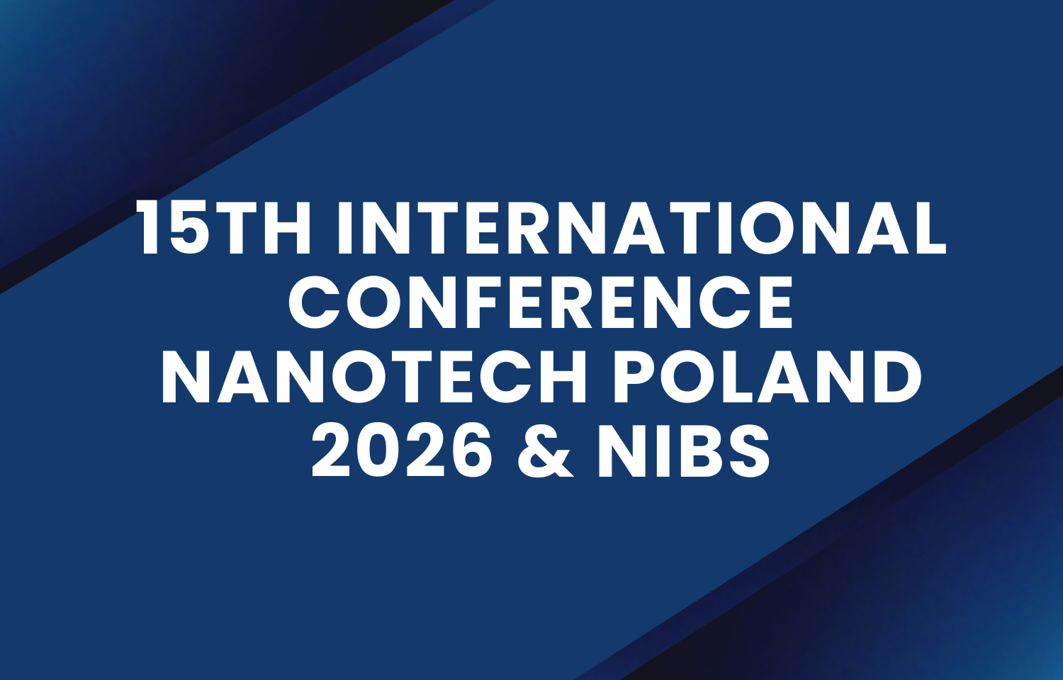 15th-international-conference-nanotech-poland-2026-nibs-szko-a