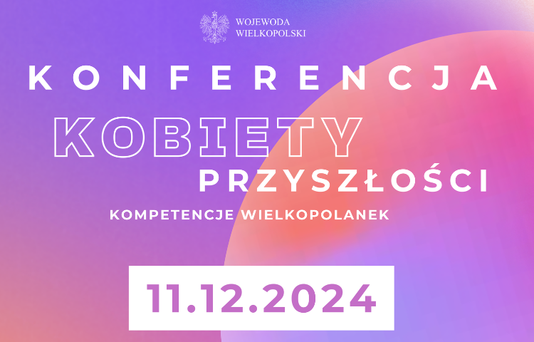 Konferencja Kobiety Przyszłości