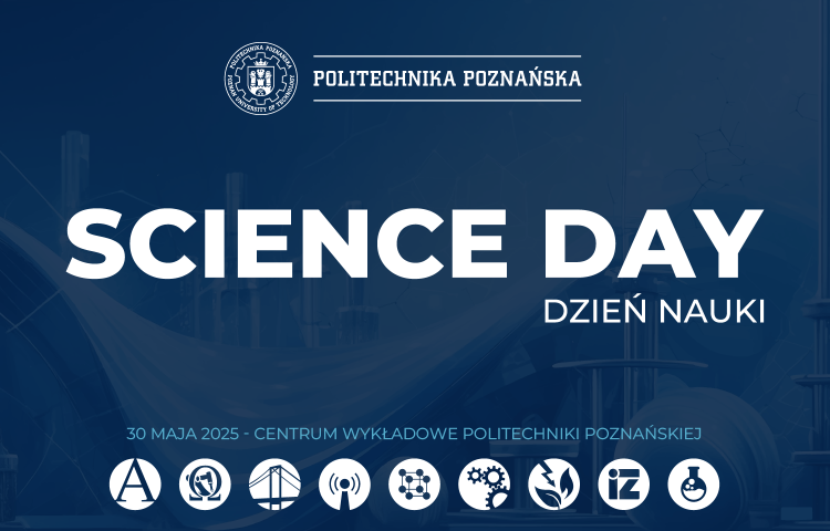 Dzień Nauki Politechniki Poznańskiej