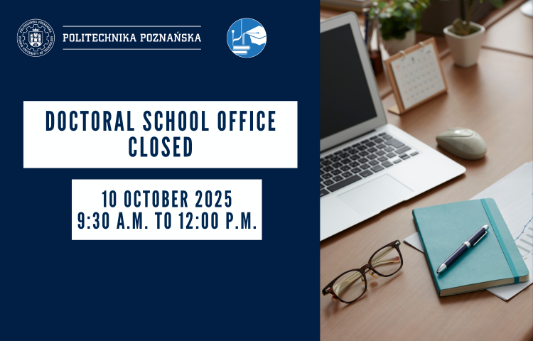 graphic presenting information about the closure of the Doctoral School Office on 10 October 2025 from 9:30 a.m. to 12:00 p.m.