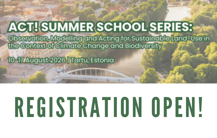 A poster announcing open registration for the ACT summer school. The text is green, with a view of a city in Estonia in the background.